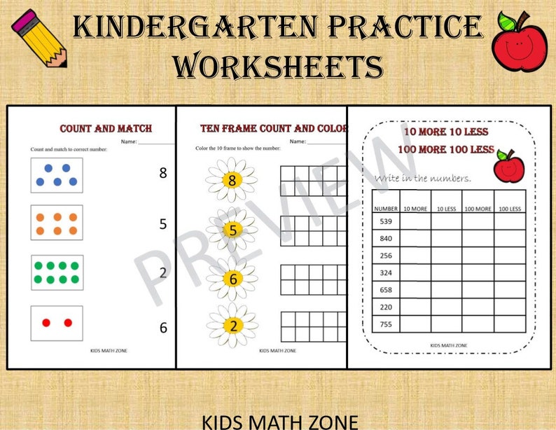 May include: A printable worksheet for kindergarten students to practice counting and matching numbers, counting with ten frames, and adding and subtracting 10 and 100. The worksheet features a red apple and the text "Kids Math Zone".
