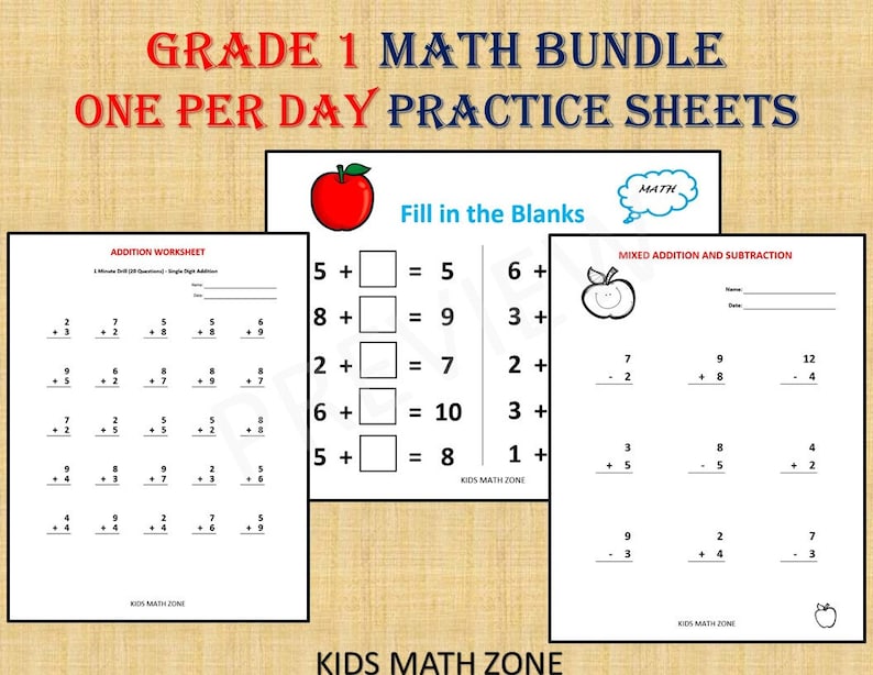 May include: Grade 1 math bundle with practice sheets. The worksheets include addition, fill-in-the-blanks, and mixed addition and subtraction problems. The text on the worksheets includes "Addition Worksheet", "Fill in the Blanks", and "Mixed Addition and Subtraction".