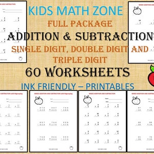 ADDITION & SUBTRACTION (60 printable worksheets) with single, double and triple digit/ grade 1,2,3,4/ year 1,2,3,4/ math/homeschool/ STEM