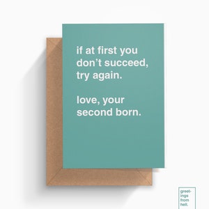 If At First You Don't Succeed, Try Again Mother's Day Greeting Card