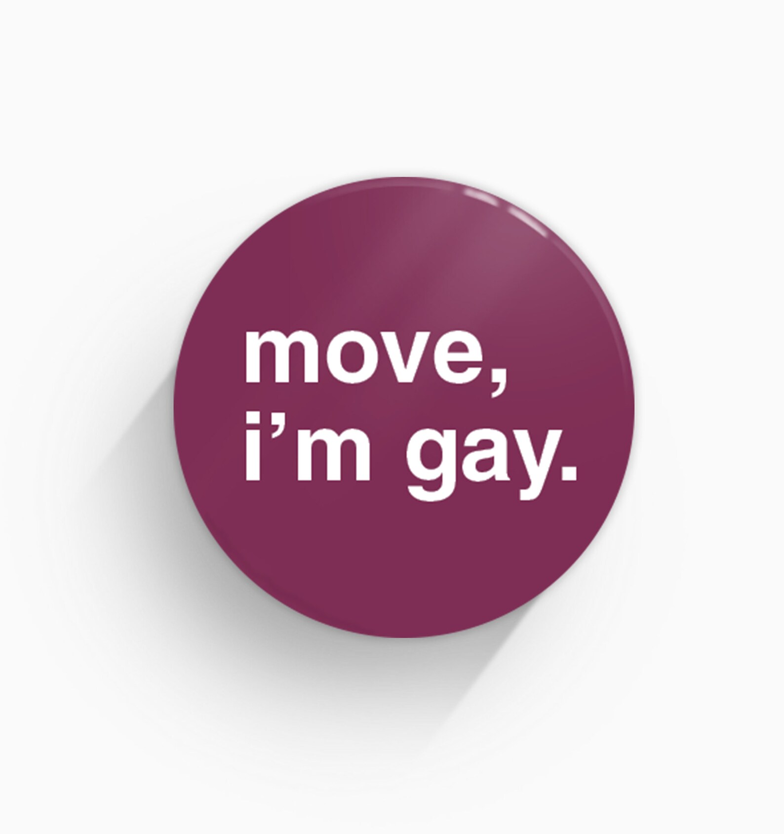 Move I'm Gay Pin Badge Etsy Australia