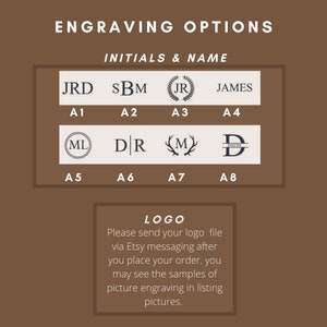 May include: A brown background with the text "Engraving Options" in white. Below the text are eight different engraving options for initials and names. The options include initials, full names, and logos. The text "Logo" is in white on a brown background. Below the text is a description of how to send a logo file for engraving.