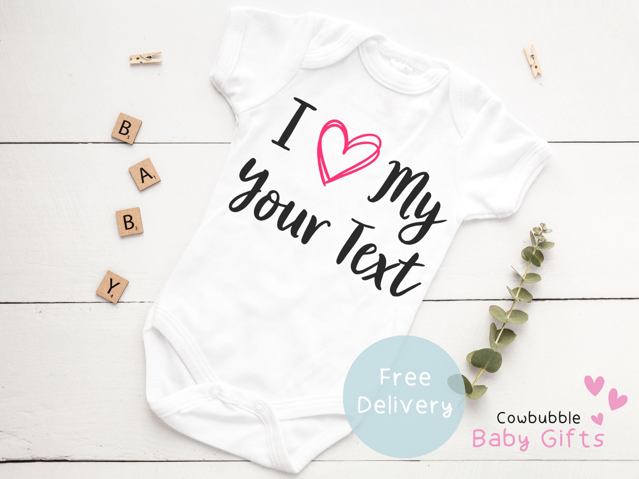 I Love My Your Text Daddy Auntie Personalised Baby Vest Baby Etsy
