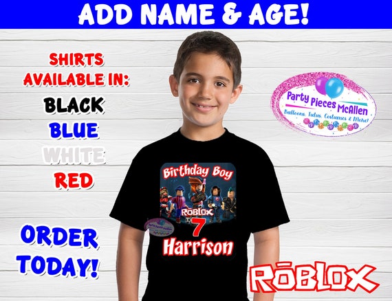 Will Ship After July 8th Roblox Birthday Shirt Roblox Boy Etsy - t shirt roblox corrente one piece