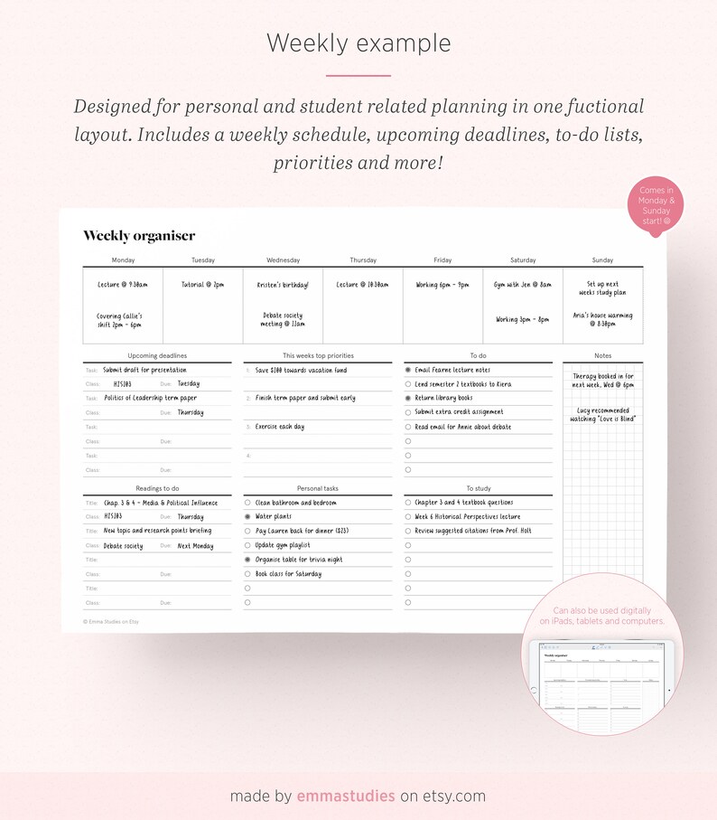 May include: A black and white printable weekly planner with a pink header that says "Weekly example". The planner includes sections for Monday through Sunday, with spaces for upcoming deadlines, to-do lists, and notes. The planner also includes a section for "This week's top priorities" and "Readings to do".