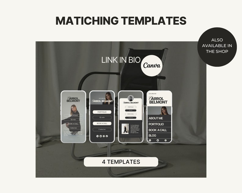 May include: Four mobile phone screen mockups with a black and white design. The mockups feature a woman's photo, text, and buttons. The text includes "Arrol Belmont", "About Me", "Portfolio", "Book a Call", and "Blog". The mockups are displayed on a gray background with a black metal chair.