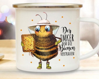 Emaille Becher Camping Tasse Imkerbiene Biene Bienchen Spruch Der Imker dem die Bienen vertrauen Kaffeetasse Geschenk Kaffeebecher eb504