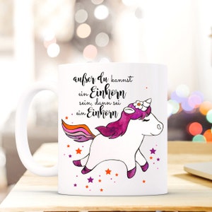 Geschenk Kaffee Tasse Einhorn immer du selbst t404 Bild 2