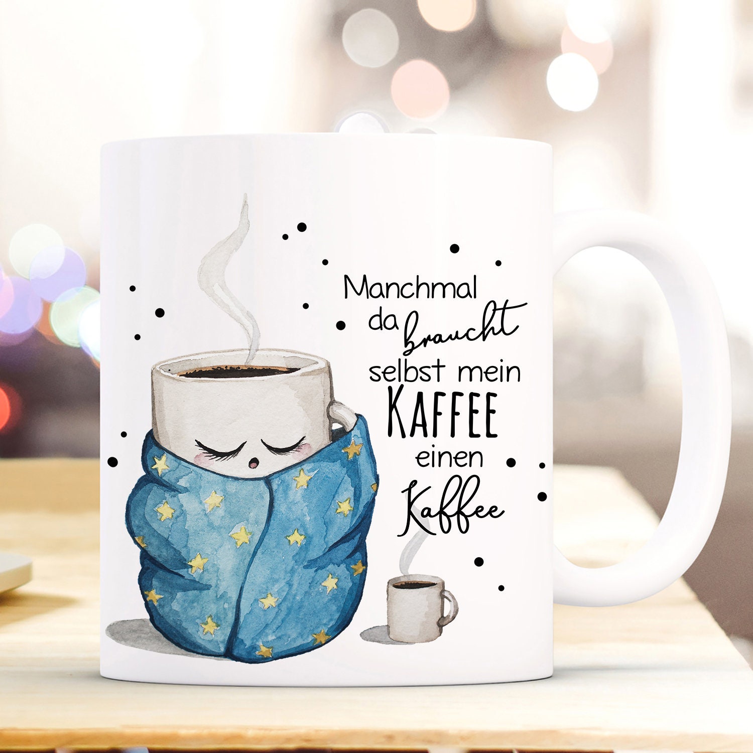 Kaffeebecher Kaffee Tasse Manchmal braucht selbst mein Kaffee Etsy