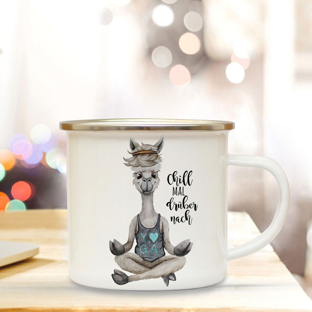 Emaille Becher „Chill Mal Drüber Nach“ Mit Alpaka Yoga Motiv – Ø 85 Mm, 80 Mm Hoch, Perfekt Für Camping & Kaffee