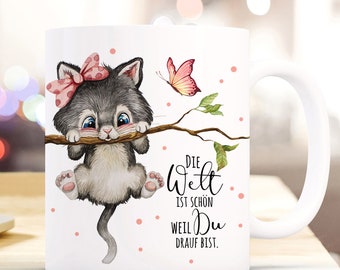 Cup mug with saying The world is beautiful because you're on it & kitten cat butterfly coffee mug gift ts1119