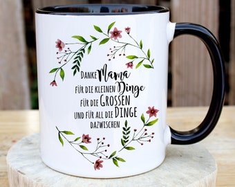 Tasse Kaffeebecher Kaffeetasse Geschenk Muttertag Mama Danke Blumen Blüten Ranken mothersday ts2099