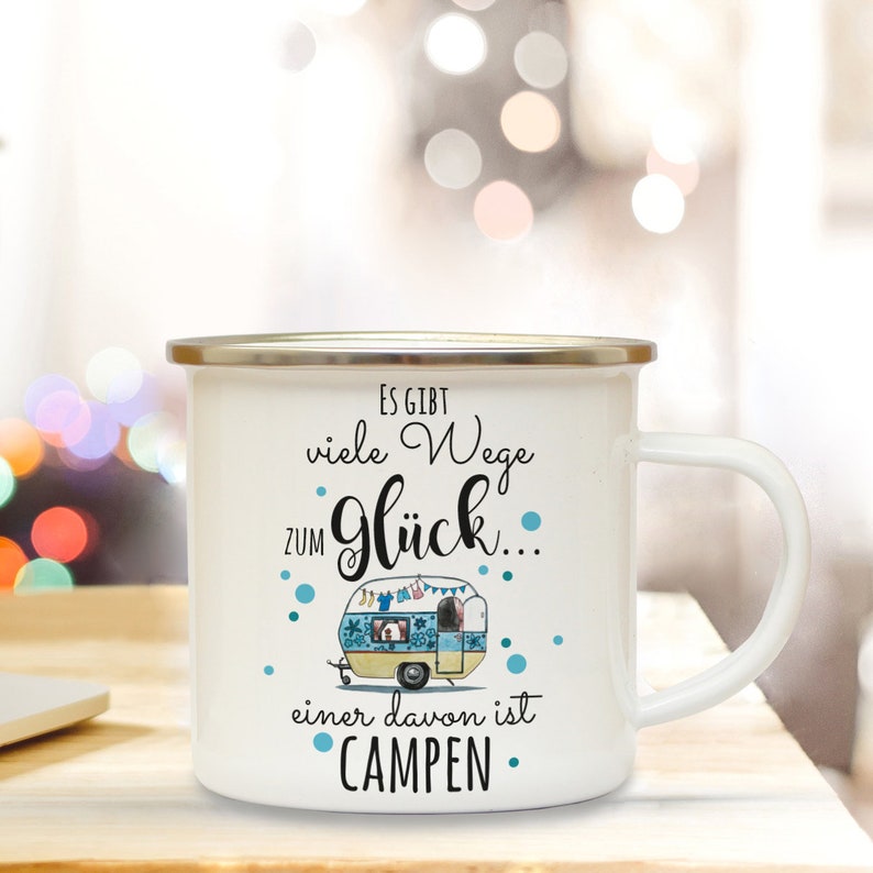 Enamel cup mug coffee mug camping There are many paths to happiness... one of them is camping eb93 image 1