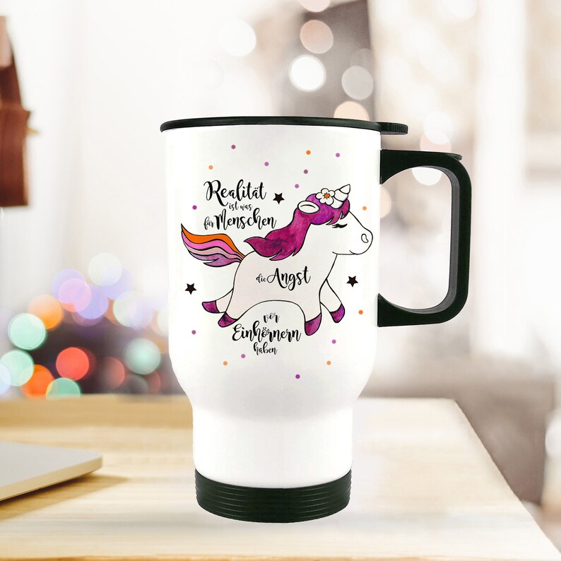 Thermobecher Tasse unicorn Einhorn mit Spruch tb81 Bild 1