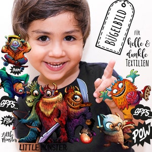 May include: A child wearing a black shirt with a colourful monster graphic and the text "Little Monster". The child is holding up a monster iron-on patch with the text "OPPS... POW". The image also includes a tag that says "Bügelbild für helle & dunkle Textilien".