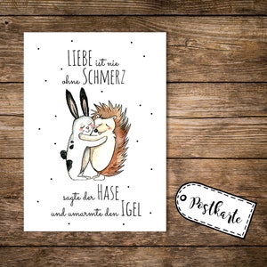 Postkarte postcard Liebe ist nie ohne Schmerz pk07