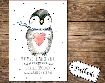 Postkarte postcard Pinguin Hör auf dein Herz pk09