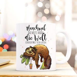 Gift Coffee Mug Sloth Chill Relax ts421