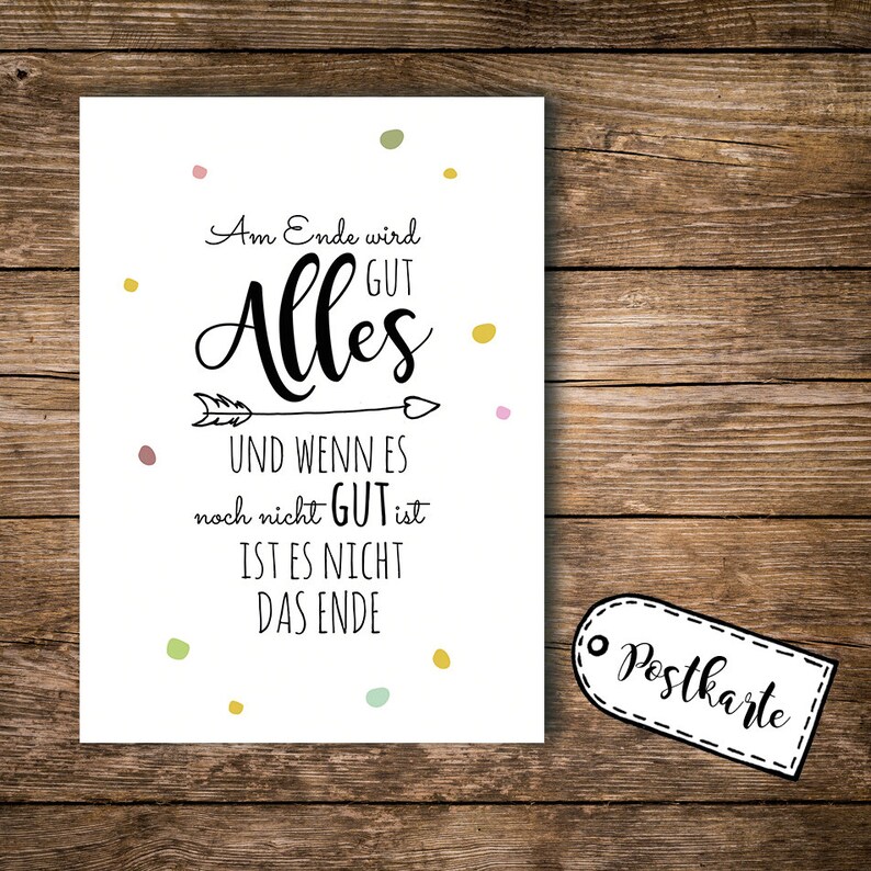 Postkarte postcard Am Ende wird alles gut pk90 Etsy.de
