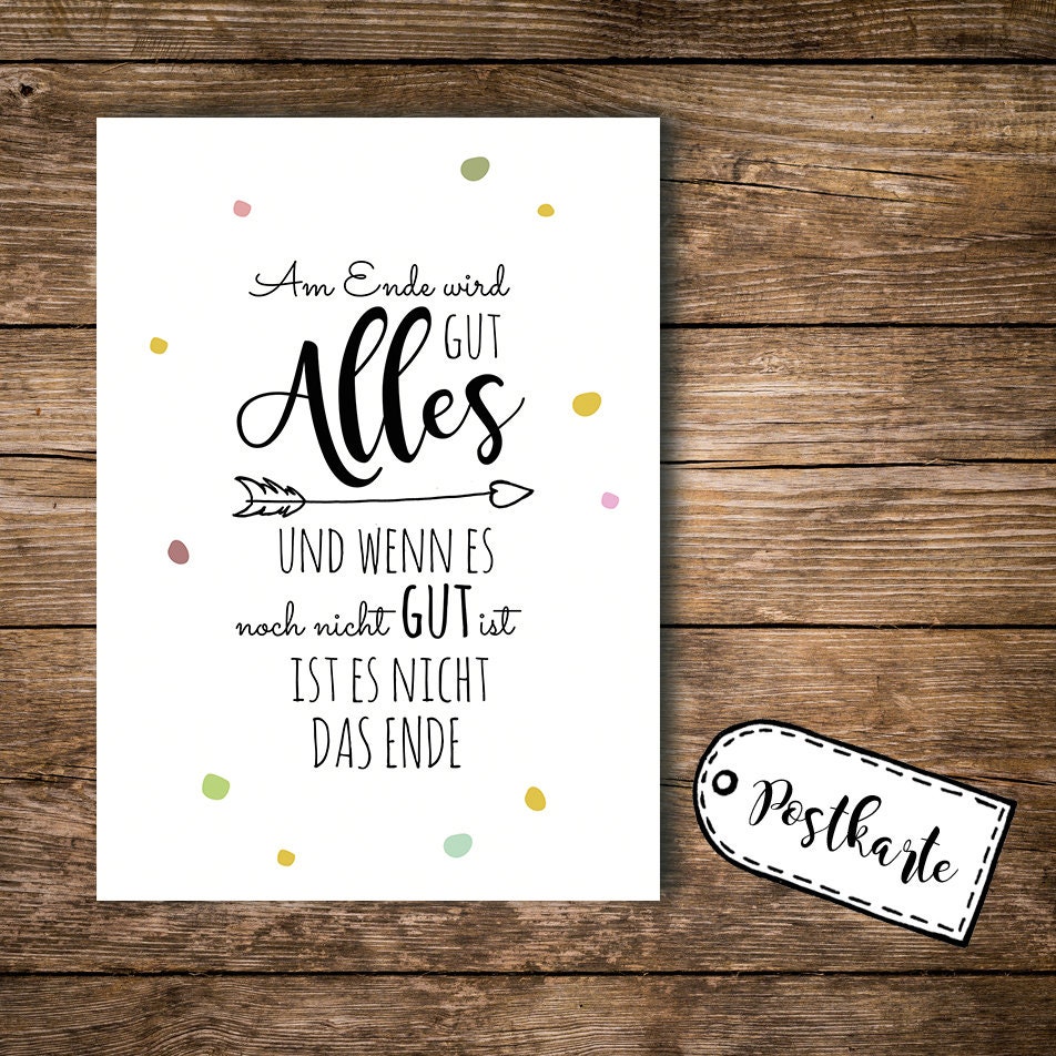Postkarte postcard Am Ende wird alles gut pk90 Etsy.de