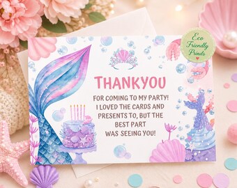 May include: A rectangular thank you card featuring watercolor illustrations of a mermaid tail, a birthday cake with candles, seashells, and bubbles. The text reads: THANKYOU FOR COMING TO MY PARTY! I LOVED THE CARDS AND PRESENTS TO, BUT THE BEST PART WAS SEEING YOU!