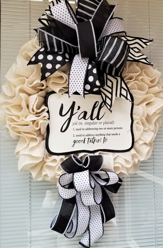 Front Door Wreath Yall Wreath Off White And Black Wreath Etsy