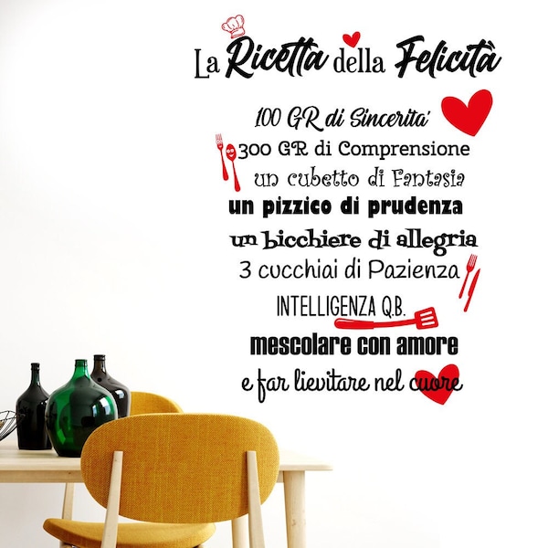 Scritta adesiva da parete la ricetta della felicità  adesivo da muro cucina wall decal decalcomania adesiva wall stickers