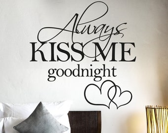 Adesivo da muro per camera da letto Always kiss  wall stickers adesivo da muro decorazione wall decal decalcomania