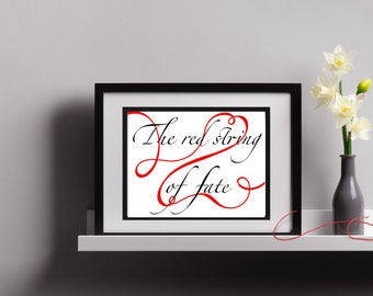 The Red String of Fate Ancient Proverb Red String of Fate Print Soulmate Destiny Red Thread Wedding Engagement Boyfriend Girlfriend Gift