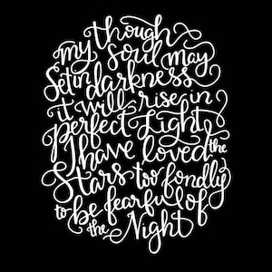 I Have Loved the Stars Too Fondly - Sara Williams quote Digital Print