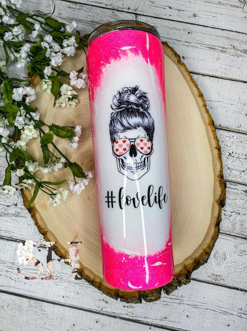 Love Life Tumbler Love Tumbler Pink Glitter Tumbler