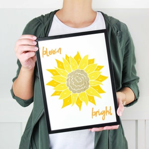 Sunflower &quot;Bloom Bright&quot; Quote Print: Yellow Nature Art (Digital Download)