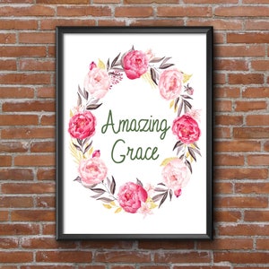 Amazing Grace Quote Digital Download Art Printable Christian Gallery Wall Art Rustic Decor Farmhouse Home Decor Gifts Idea for Her under 10