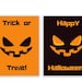 Trick or Treat Happy Halloween Printables Instant Download Set of 2 ...
