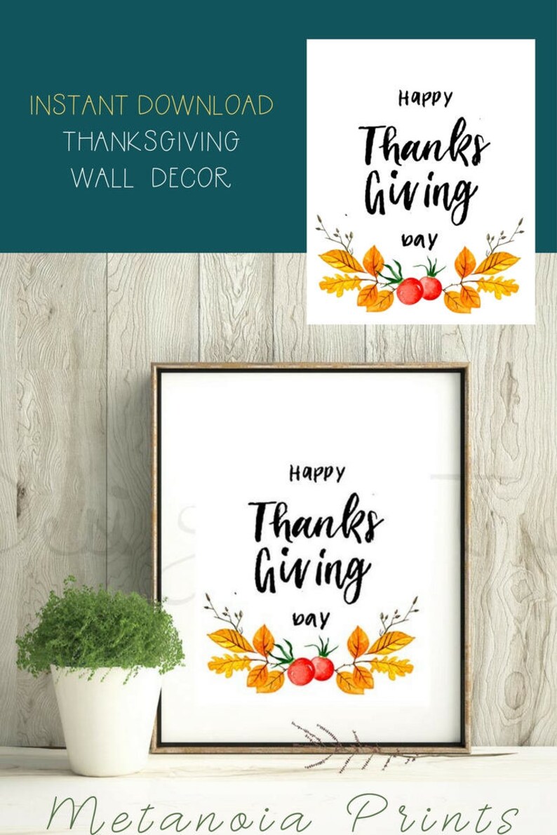 happy thanksgiving day print kitchen printable wall art hostess gift for her rustic farmhouse home decor digital downloadable art printable downloadable thanksgiving images