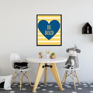 Inspirational Quote Girls Room Wall Art: Be Bold Heart Print (Digital Download)