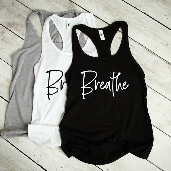 Breathe Girls Workout Tank Top, Womens Weightlift shirts, motivational Womens Gym tops, girls athletic apparel,  Cardio Shirts, Gym Tank Top
