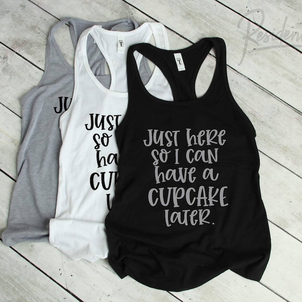 Funny Girls Workout Tanks, Workout Tanks for Woman, motivational Womens Gym tops, Cupcake athletic apparel,  Cardio Shirts, Gym Tank Top