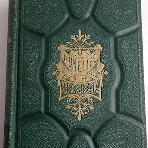 1873 Thuisleven in de Bijbel, vintage bijbel