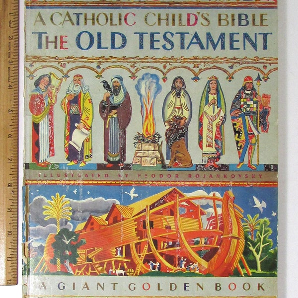 Vintage 1958 A Catholic Child’s Bible Old Testament A Giant Golden Book Feodor Rojankovsky Illustrator, selected by Elsa Jane Werner