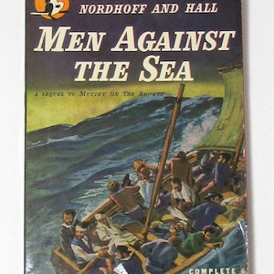 Vintage Paperback first PB edition (1946) Men Against the Sea by Nordhoff and Hall, sequel to Mutiny on the Bounty Pocket Book Number 358