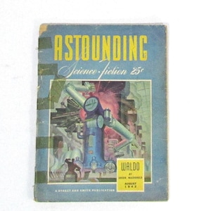 Robert A Heinlein &quot;Waldo&quot; 1st Appearance in Print Astounding Science-Fiction August 1942 Pulp Magazine from the Golden Age of SF