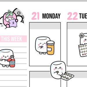 May include: A weekly planner with a cute marshmallow character theme. The planner has a section for "This Week" and daily sections for Monday and Tuesday. The marshmallow characters are illustrated with different activities, including taking medicine, eating pills, and sleeping.