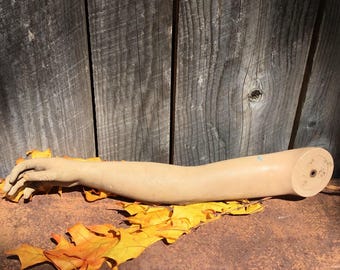 Early Mannequin Arm and Hand—spooky Halloween Prop!