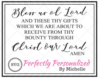 Bless Us Oh Lord Prayer Svg Etsy