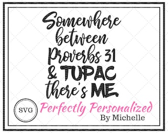 Proverbios 31 y Tupac, archivo de corte digital, SVG