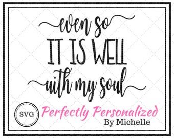 Está bien con mi alma, archivo de corte digital, SVG