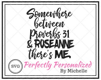 Proverbios 31 Roseanne, archivo de corte digital, SVG
