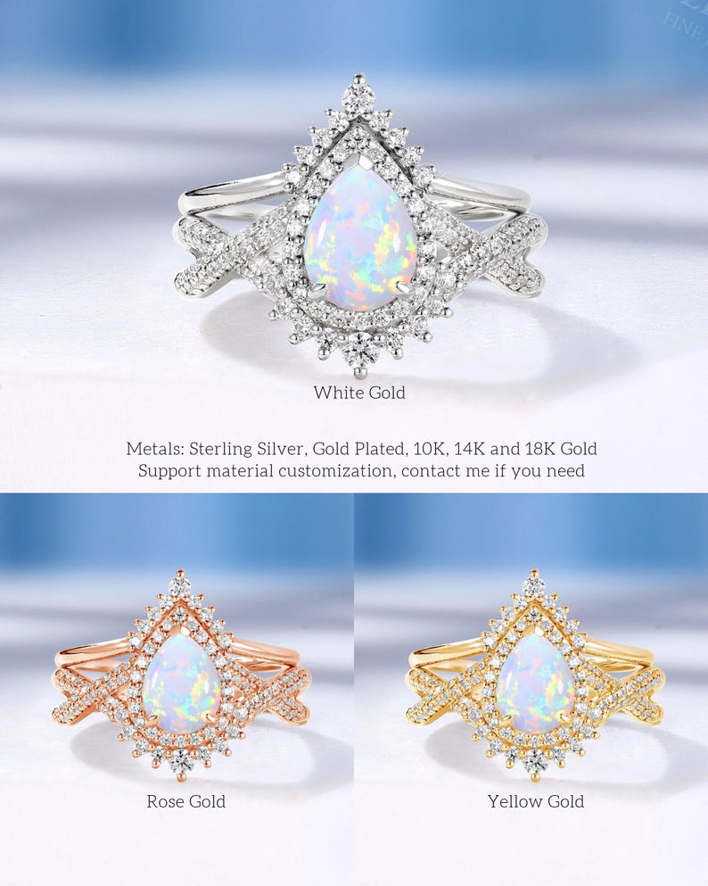 May include: A white gold ring set featuring a pear-shaped opal gemstone surrounded by a halo of small, sparkling stones. The band has a delicate, crisscross design. The image also shows rose gold and yellow gold ring variations.