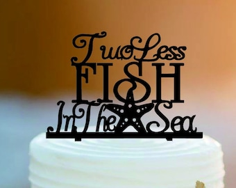 Two less fish in the sea cake topper /Customized Mr And Mrs Wedding Cake Topper /Personlized Bride And Groom Cake Topper/Sea Wedding